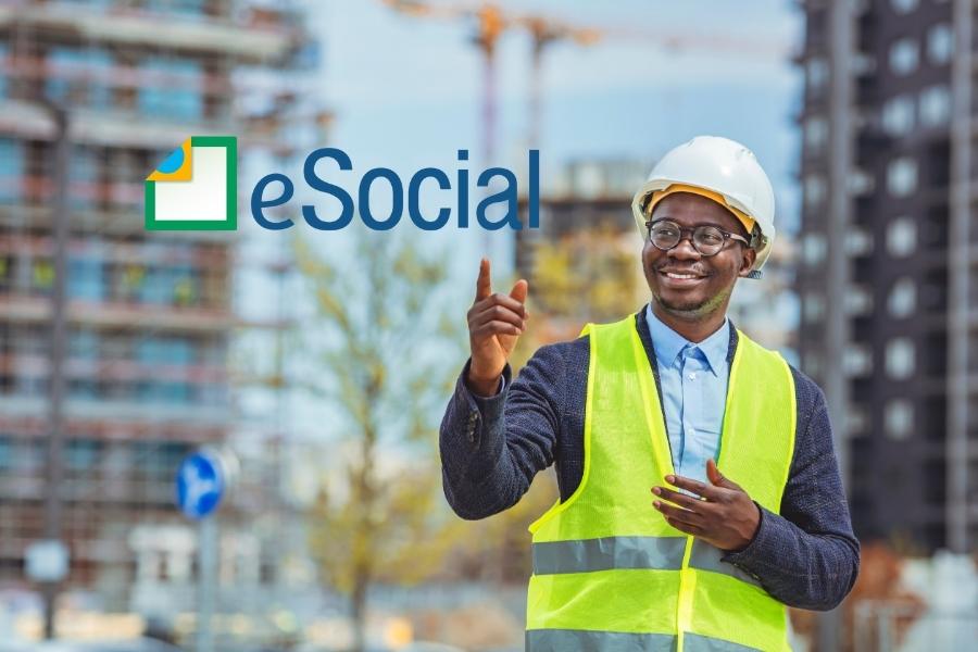 Entenda mais sobre eSocial Segurança do Trabalho